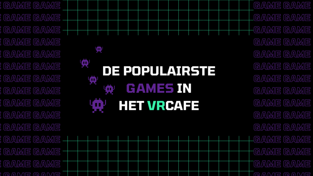 Populairste games in het VRcafe